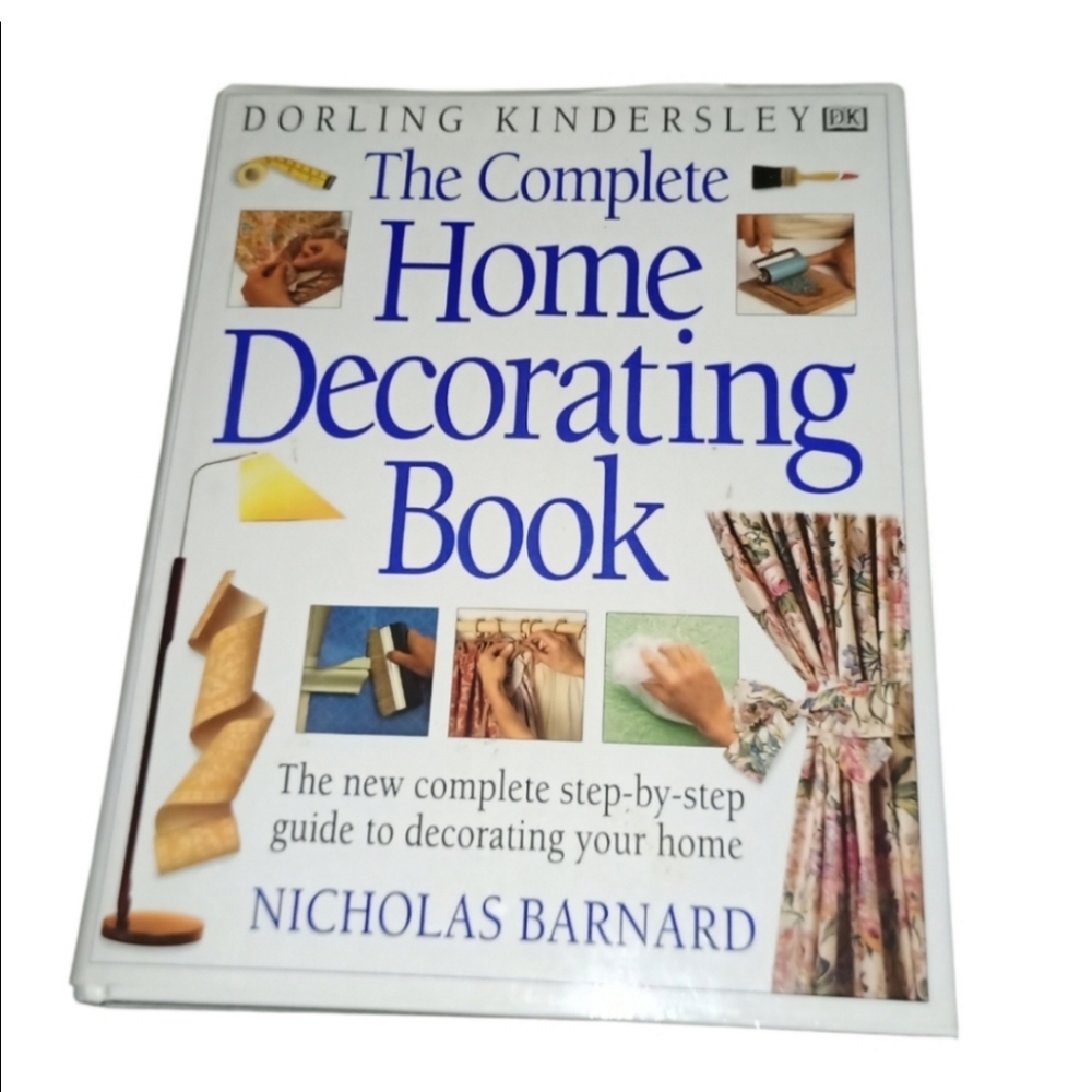 The Complete Home Decorating Book by Nicholas Barnard.